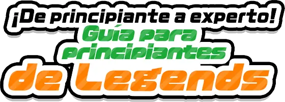 Guía para principiantes de Legends