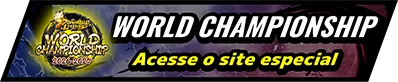 DRAGON BALL LEGENDS WORLD CHAMPIONSHIP A Prediction Campaign Is Here! Acesse o site especial